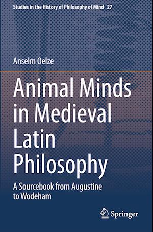 Animal Minds in Medieval Latin Philosophy