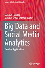 Big Data and Social Media Analytics