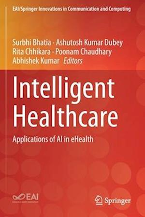 Intelligent Healthcare