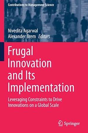 Frugal Innovation and Its Implementation