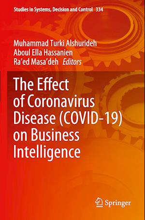 The Effect of Coronavirus Disease (COVID-19) on Business Intelligence