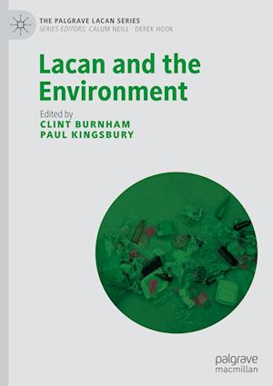 Lacan and the Environment