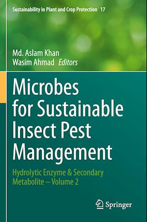 Microbes for Sustainable lnsect Pest Management