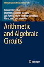 Arithmetic and Algebraic Circuits