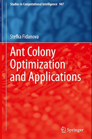 Ant Colony Optimization and Applications