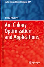 Ant Colony Optimization and Applications