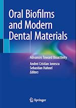 Oral Biofilms and Modern Dental Materials