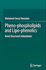 Pheno-phospholipids and Lipo-phenolics