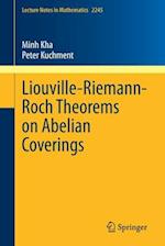 Liouville-Riemann-Roch Theorems on Abelian Coverings