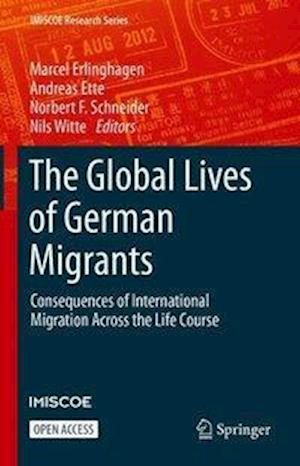 The Global Lives of German Migrants