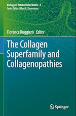 The Collagen Superfamily and Collagenopathies
