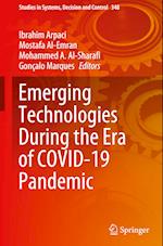 Emerging Technologies During the Era of COVID-19 Pandemic