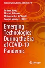 Emerging Technologies During the Era of COVID-19 Pandemic