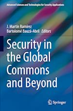 Security in the Global Commons and Beyond