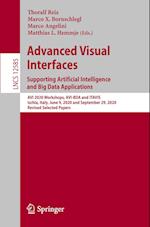 Advanced Visual Interfaces. Supporting Artificial Intelligence and Big Data Applications