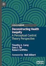 Deconstructing Health Inequity