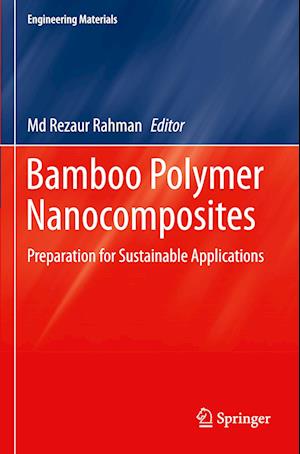 Bamboo Polymer Nanocomposites