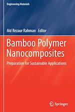 Bamboo Polymer Nanocomposites