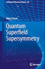 Quantum Super?eld Supersymmetry