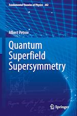 Quantum Super?eld Supersymmetry