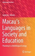 Macau’s Languages in Society and Education