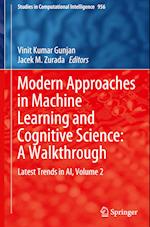 Modern Approaches in Machine Learning and Cognitive Science: A Walkthrough