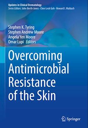 Overcoming Antimicrobial Resistance of the Skin