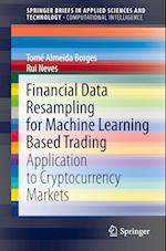 Financial Data Resampling for Machine Learning Based Trading
