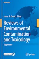 Reviews of Environmental Contamination and Toxicology Volume 255