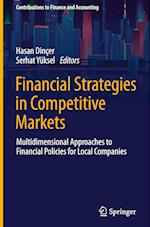 Financial Strategies in Competitive Markets