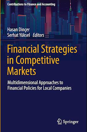 Financial Strategies in Competitive Markets