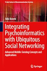 Integrating Psychoinformatics with Ubiquitous Social Networking