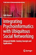 Integrating Psychoinformatics with Ubiquitous Social Networking