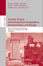 Security, Privacy, and Anonymity in Computation, Communication, and Storage