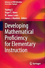 Developing Mathematical Proficiency for Elementary Instruction