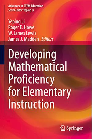 Developing Mathematical Proficiency for Elementary Instruction