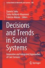 Decisions and Trends in Social Systems