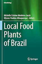 Local Food Plants of Brazil