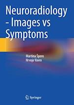 Neuroradiology - Images vs Symptoms