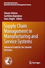 Supply Chain Management in Manufacturing and Service Systems