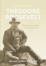 Remembering Theodore Roosevelt