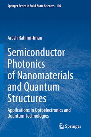 Semiconductor Photonics of Nanomaterials and Quantum Structures