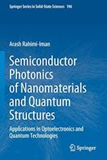 Semiconductor Photonics of Nanomaterials and Quantum Structures