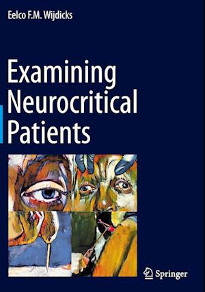 Examining Neurocritical Patients