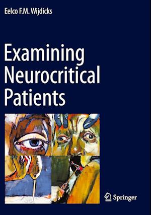 Examining Neurocritical Patients