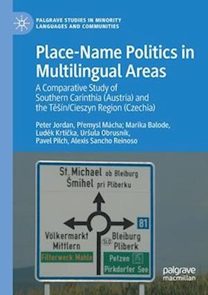 Place-Name Politics in Multilingual Areas