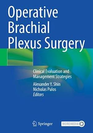 Operative Brachial Plexus Surgery