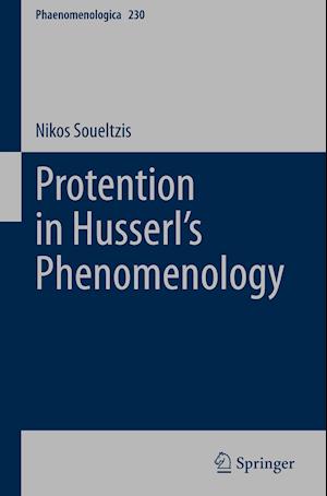 Protention in Husserl’s Phenomenology