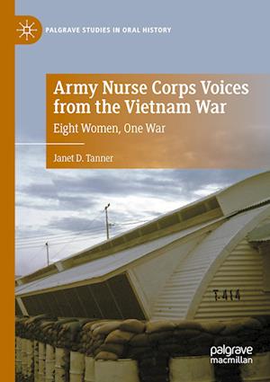 Army Nurse Corps Voices from the Vietnam War