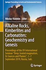 Alkaline Rocks, Kimberlites and Carbonatites: Geochemistry and Genesis